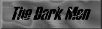 The Dark Men